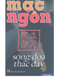 Tiểu thuyết - Sống đọa thác đày: Phần 1