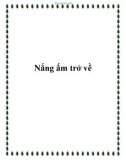 Truyện ngắn: Nắng ấm trở về