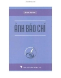 Nghiệp vụ Ảnh báo chí: Phần 1