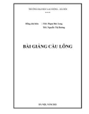 Bài giảng Cầu lông: Phần 1 - ThS. Phạm Đức Long