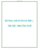 Sài Gòn, Anh & Em Là Một