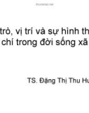 Vai trò, vị trí và sự hình thành báo chí trong đời sống xã hội