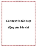 Các nguyên tắc hoạt động của báo chí