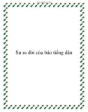 Sự ra đời của báo tiếng dân