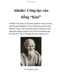 Aikido: Công lực của tiếng 'Kiai'