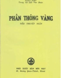 Tác phẩm Phấn thông vàng: Phần 1