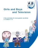 Girls and Boys and Television A few reminders for more gender sensitivity in chi ldren's TV