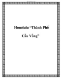 Honolulu 'Thành Phố Cầu Vồng'