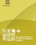 Innovative Practices of Youth Participation in Media