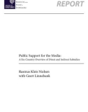 Public support for the media: a six-country overview of direct and indirest subsidies