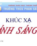 Bài giảng Vật lý 11: Khúc xạ ánh sáng