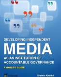 DEVELOPING INDEPENDENT MEDIA AS AN INSTITUTION OF ACCOUNTABLE GOVERNANCE