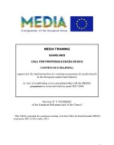 MEDIA TRAINING GUIDELINES CALL FOR PROPOSALS EACEA 2012