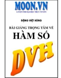 Bài giảng trọng tâm hàm số - Đặng Việt Hùng