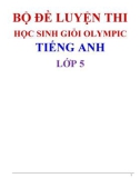 Bộ đề luyện thi HSG Olympic Tiếng Anh lớp 5