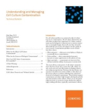 UNDERSTANDING AND MANAGING CELL CULTURE CONTAMINATION