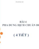 Bài giảng Hóa học Bài 4: Pha dung dịch chuẩn độ