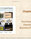 Lecture Accounting information systems: Chapter 6 - Richardson, Chang, Smith