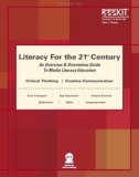 Literacy For the 21 Century st - An Overview & Orientation Guide To Media Literacy Education