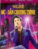 Nghề MC - dẫn chương trình (Tủ sách hướng nghiệp - Nhất Nghệ Tinh)