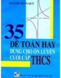 35 đề toán hay dùng cho ôn luyện cuối cấp thcs: phần 1 - nxb Đại học quốc gia hà nội