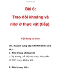 Bài 6: Trao đổi khoáng và nitơ ở thực vật (tiếp)