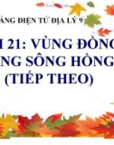 Bài giảng Địa lý 9 bài 21: Vùng Đồng bằng sông Hồng (tt)