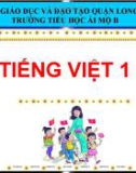 Bài giảng môn Tiếng Việt lớp 1 sách Cánh diều năm học 2020-2021 - Bài 23: p - ph (Trường Tiểu học Ái Mộ B)