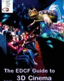 THE EDCF GUIDE TO 3D CINEMA