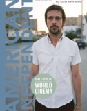 DIRECTORY OF WORLD CINEMA AMERICAN INDEPENDENT