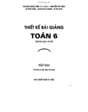 Toán 6 - Thiết kế bài giảng tập 2