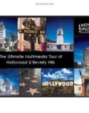 The Ultimate Multimedia Tour of Hollywood & Beverly Hills