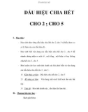 DẤU HIỆU CHIA HẾT CHO 2 ; CHO 5