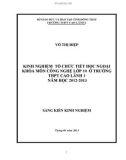 Sáng kiến kinh nghiệm: Kinh nghiệm tổ chức tiết học Ngoại khóa môn Công nghệ lớp 10 ở Trường THPT Cao Lãnh 1 năm học 2012-2013