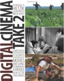 IGITALCINEMA TAKE2HILTZIKBY MICHAEL A.PHOTOGRAPHS BYBRYCE DUFFYCOMPUTERIZEDPOSTPRODUCTIONTRANSFORMING THEIS SILENTLYFILMMAKERSMOVIESAND GIVINGA WHOLE