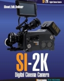 SI-2K Digital Cinema Camera