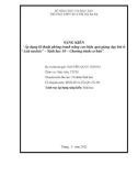 Sáng kiến kinh nghiệm THPT: Áp dụng kĩ thuật phòng tranh nâng cao hiệu quả giảng dạy bài 6: 'Axit nucleic' – Sinh học 10 – Chương trình cơ bản