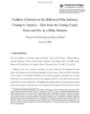 CONFLICTS OF INTEREST IN THE HOLLYWOOD FILM INDUSTRY: COMING TO AMERICA - TALES FROM THE CASTING COUCH, GROSS AND NET, IN A RISKY BUSINESS