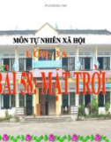 Slide bài Mặt trời - Tự Nhiên Xã Hội 3 - GV.B.N.Kha