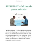 BUCKET LIST – Cuối cùng vẫn phải có nhiều tiền?