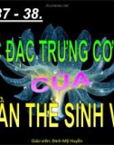 Bài giảng Sinh học 12 - Bài 38: Các đặc trưng cơ bản của quần thể sinh vật (Đinh Mỹ Huyền)