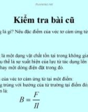 Bài giảng Vật lí 11 - Bài 21: Từ trường của dòng điện chạy trong các dây dẫn có hình dạng đặc biệt