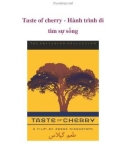 Taste of cherry - Hành trình đi tìm sự sống