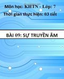 Bài giảng sinh học 7 bài 9 sách Cánh diều: Sự truyền âm