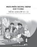 Phân phối chương trình dạy và học Tiếng Anh lớp 10-11-12 (Theo chương trình và sách giáo khoa mới)