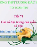 Bài giảng Đại số 10 - Bài 3: Các số đặc trưng của mẫu số liệu