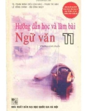 hướng dẫn học và làm bài ngữ văn 11 (chương trình chuẩn): phần 1