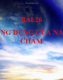 Bài 26: Ứng dụng của nam châm - Bài giảng điện tử Vật lý 9 - B.Q.Thanh