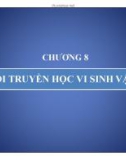 Chương 8. Di truyền học vi sinh vật