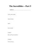 The Incredibles – Part 5